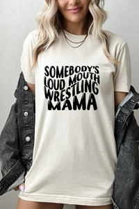 Loud Mouth Wrestling Mama Tee
